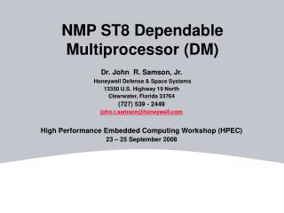 NMP ST8 Dependable Multiprocessor (DM)