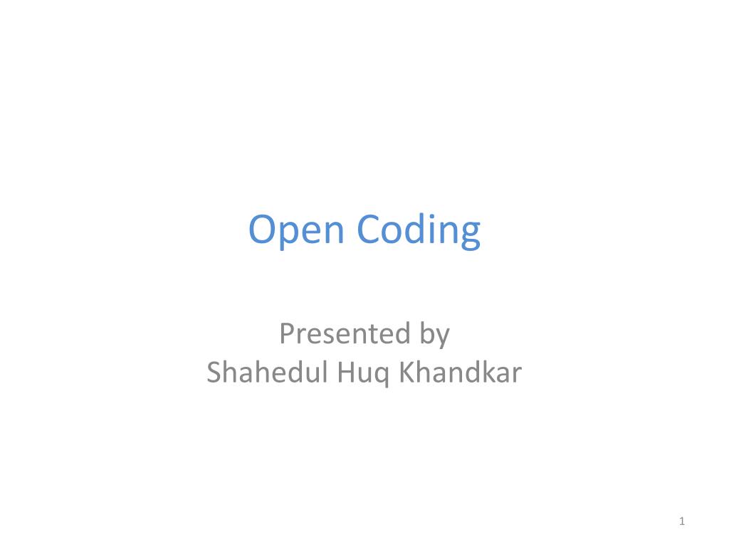 PPT - Open Coding PowerPoint Presentation, free download - ID:3415165
