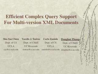 Efficient Complex Query Support For Multi-version XML Documents
