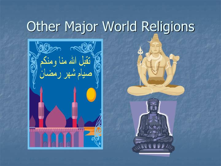 other major world religions