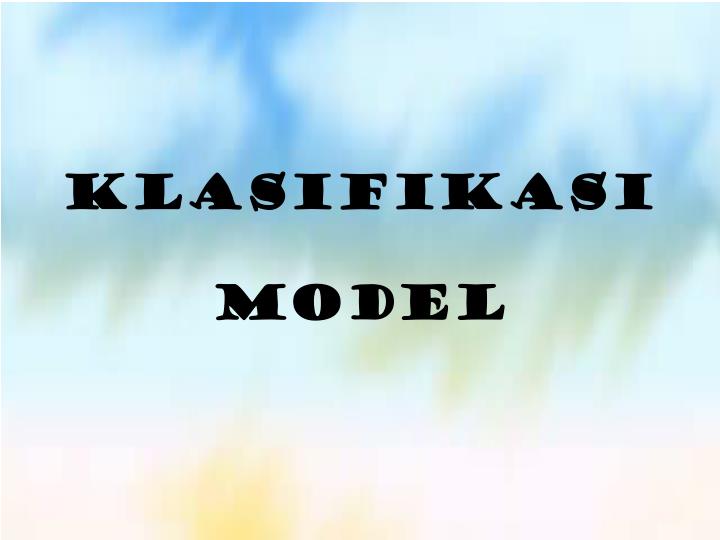 klasifikasi model