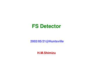 FS Detector