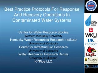 Best Practice Protocols For Response And Recovery Operations In Contaminated Water Systems