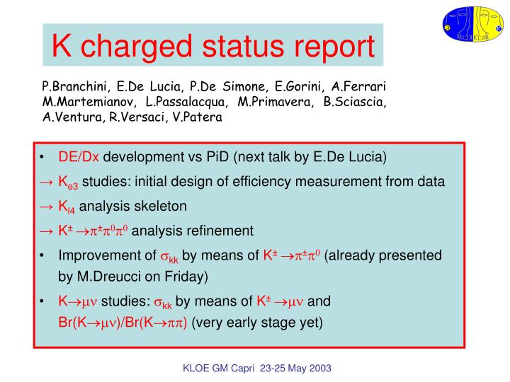k charged status report