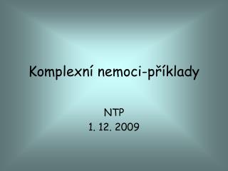 komplexn nemoci p klady