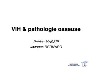 vih pathologie osseuse