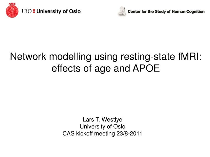 network modelling using resting state fmri effects of age and apoe
