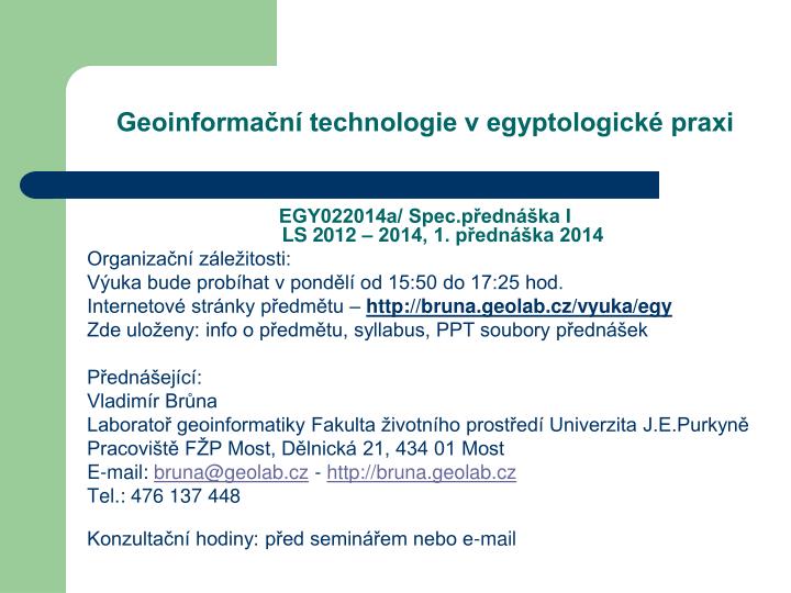 geoinforma n technologie v egyptologick praxi