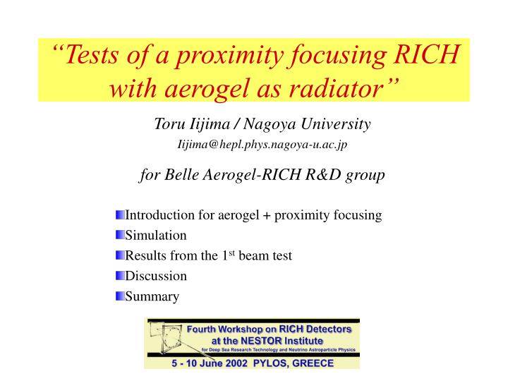 tests of a proximity focusing rich with aerogel as radiator