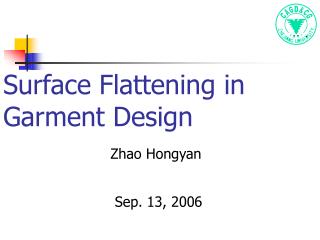 Surface Flattening in Garment Design