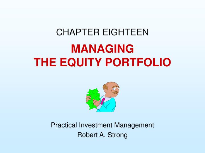 managing the equity portfolio