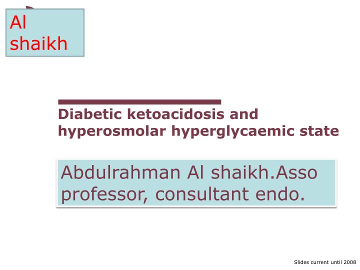 diabetic ketoacidosis and hyperosmolar hyperglycaemic state