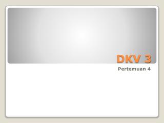 dkv 3