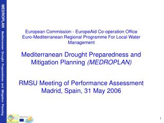 MEDROPLAN Mediterranean Drought Preparedness and Mitigation Planning