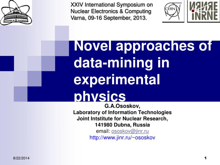 novel approaches of data mining in experimental physics
