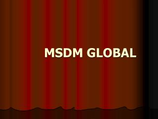 msdm global