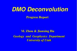 DMO Deconvolution