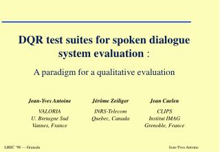 DQR test suites for spoken dialogue system evaluation : A paradigm for a qualitative evaluation