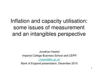 Inflation and capacity utilisation: some issues of measurement and an intangibles perspective