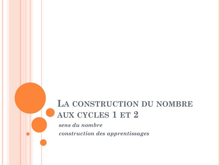 la construction du nombre aux cycles 1 et 2