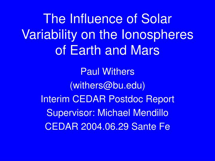the influence of solar variability on the ionospheres of earth and mars