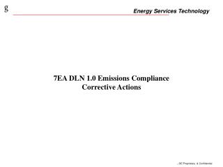 7EA DLN 1.0 Emissions Compliance Corrective Actions