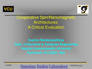 Cooperative Spin/Nanomagnetic Architectures: A Critical Evaluation