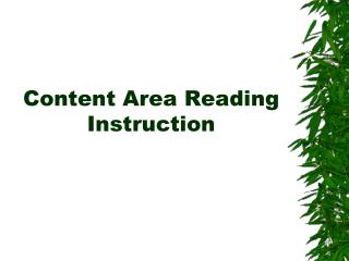 Content Area Reading Instruction