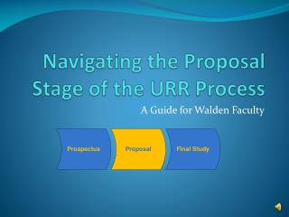 Navigating the Proposal Stage of the URR Process