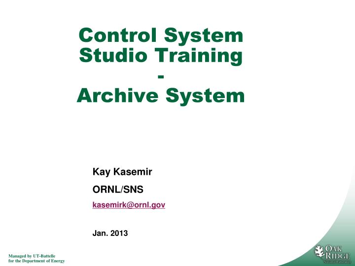 control system studio training archive system