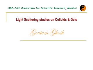UGC-DAE Consortium for Scientific Research, Mumbai
