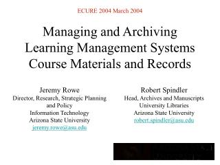 Managing and Archiving Learning Management Systems Course Materials and Records