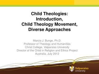 Child Theologies: Introduction, Child Theology Movement, Diverse Approaches