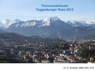 Thoraxanästhesie Toggenburger Repe 2012