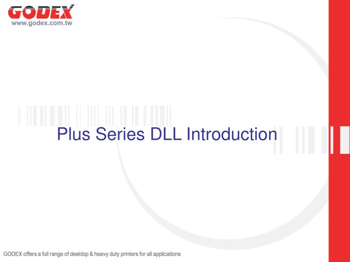 plus series dll introduction