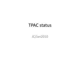 TPAC status