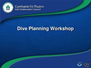 Dive Planning Workshop