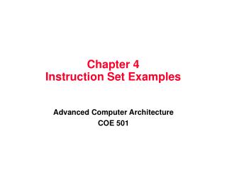 Chapter 4 Instruction Set Examples