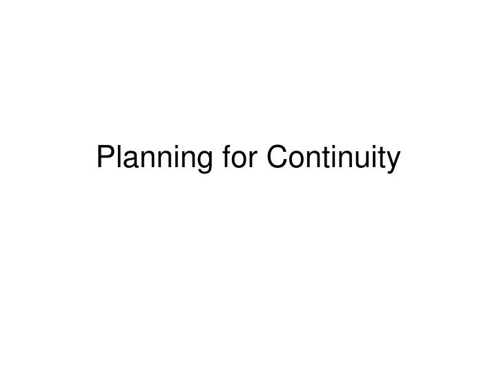 planning for continuity