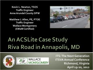 An ACSLite Case Study Riva Road in Annapolis, MD