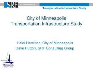 City of Minneapolis Transportation Infrastructure Study