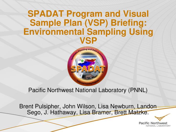 spadat program and visual sample plan vsp briefing environmental sampling using vsp