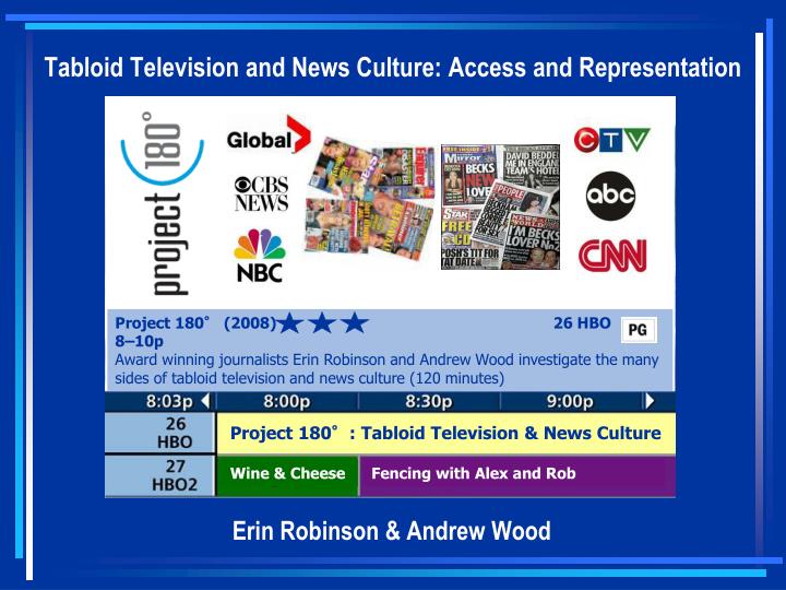 tabloid television and news culture access and representation