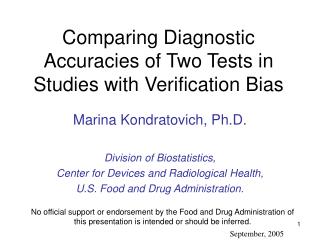 Comparing Diagnostic Accuracies of Two Tests in Studies with Verification Bias