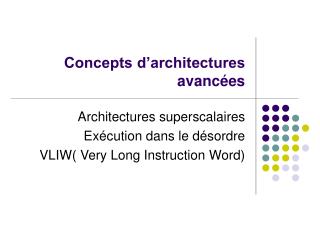 concepts d architectures avanc es