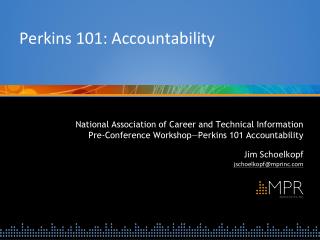 Perkins 101: Accountability