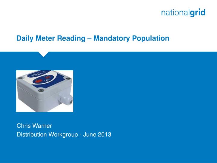 daily meter reading mandatory population