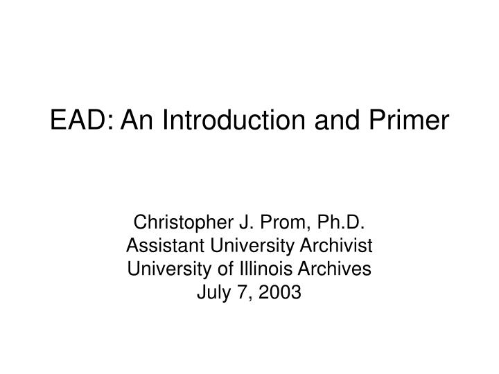 ead an introduction and primer