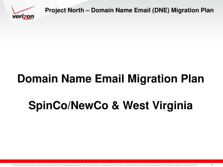 project north domain name email dne migration plan