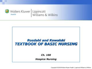 Rosdahl and Kowalski TEXTBOOK OF BASIC NURSING